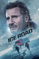 Nonton film The Ice Road (2021) subtitle indonesia