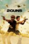 Nonton film 2 Guns (2013) subtitle indonesia