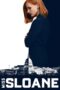 Nonton film Miss Sloane (2016) subtitle indonesia