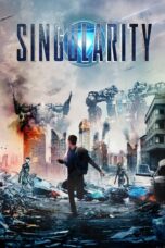 Nonton film Singularity (2017) subtitle indonesia