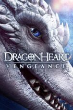 Nonton film Dragonheart: Vengeance (2020) subtitle indonesia
