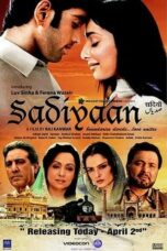 Nonton film Sadiyaan: Boundaries Divide… Love Unites (2010) subtitle indonesia