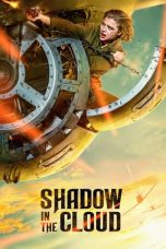 Nonton film Shadow in the Cloud (2021) subtitle indonesia