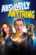 Nonton film Absolutely Anything (2015) subtitle indonesia