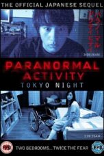 Nonton film Paranormal Activity: Tokyo Night (2010) subtitle indonesia