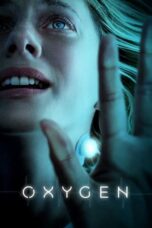 Nonton film Oxygen (2021) subtitle indonesia