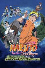 Nonton film Naruto the Movie: Guardians of the Crescent Moon Kingdom (2006) subtitle indonesia
