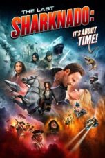 Nonton film The Last Sharknado: It’s About Time (2018) subtitle indonesia