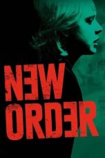Nonton film New Order (2020) subtitle indonesia