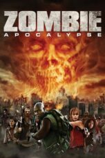 Nonton film Zombie Apocalypse (2011) subtitle indonesia