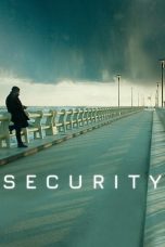 Nonton film Security (2021) subtitle indonesia