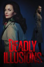 Nonton film Deadly Illusions (2021) subtitle indonesia