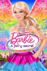 Nonton film Barbie: A Fairy Secret (2011) subtitle indonesia