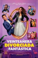 Nonton film Veinteañera, divorciada y fantástica (2020) subtitle indonesia