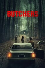 Nonton film Butchers (2021) subtitle indonesia