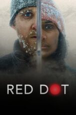 Nonton film Red Dot (2021) subtitle indonesia