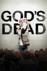 Nonton film God’s Not Dead (2014) subtitle indonesia