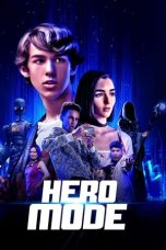 Nonton film Hero Mode (2021) subtitle indonesia