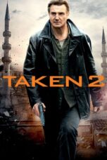 Nonton film Taken 2 (2012) subtitle indonesia