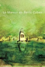Nonton film La Maison en Petits Cubes (2008) subtitle indonesia