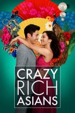 Nonton film Crazy Rich Asians (2018) subtitle indonesia