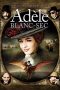 Nonton film The Extraordinary Adventures of Adèle Blanc-Sec (2010) subtitle indonesia