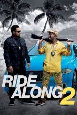 Nonton film Ride Along 2 (2016) subtitle indonesia