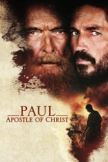 Nonton film Paul, Apostle of Christ (2018) subtitle indonesia