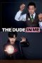 Nonton film The Dude in Me (2019) subtitle indonesia