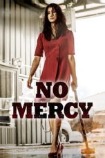 Nonton film No Mercy (2019) subtitle indonesia