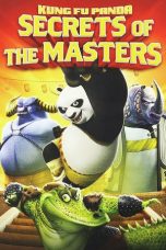 Nonton film Kung Fu Panda: Secrets of the Masters (2011) subtitle indonesia