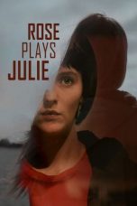 Nonton film Rose Plays Julie (2019) subtitle indonesia