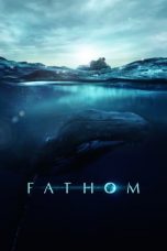 Nonton film Fathom (2021) subtitle indonesia