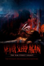 Nonton film Never Sleep Again: The Elm Street Legacy (2010) subtitle indonesia