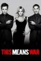 Nonton film This Means War (2012) subtitle indonesia