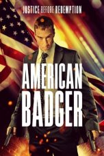 Nonton film American Badger (2021) subtitle indonesia