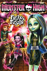 Nonton film Monster High: Freaky Fusion (2014) subtitle indonesia