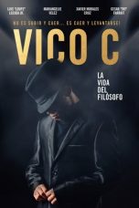 Nonton film Vico C: The Life Of A Philosopher (2017) subtitle indonesia