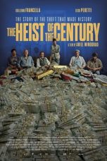Nonton film The Heist of the Century (2020) subtitle indonesia
