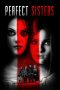 Nonton film Perfect Sisters (2014) subtitle indonesia