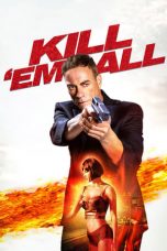 Nonton film Kill ’em All (2017) subtitle indonesia