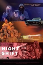 Nonton film Night Shift (2021) subtitle indonesia