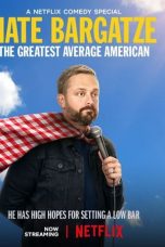 Nonton film Nate Bargatze: The Greatest Average American (2021) subtitle indonesia