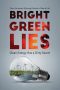 Nonton film Bright Green Lies (2021) subtitle indonesia