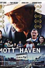Nonton film Mott Haven (2021) subtitle indonesia