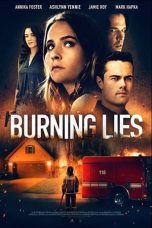 Nonton film Burning Lies (2021) subtitle indonesia
