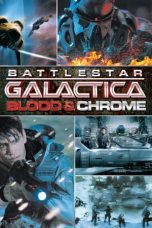 Nonton film Battlestar Galactica: Blood & Chrome (2012) subtitle indonesia