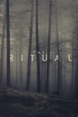 Nonton film The Ritual (2017) subtitle indonesia