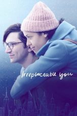 Nonton film Irreplaceable You (2018) subtitle indonesia