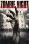 Nonton film Zombie Night (2013) subtitle indonesia